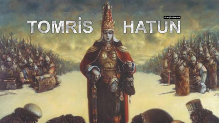 Dünyanın İlk Kadın Hükümdarı: Türklerin Anası Tomris Hatun