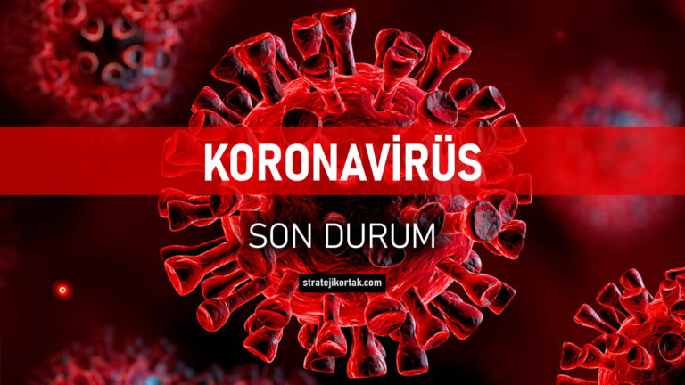 Güncel: İlk Günden Bugüne Türkiye’nin Koronavirüs Tablosu
