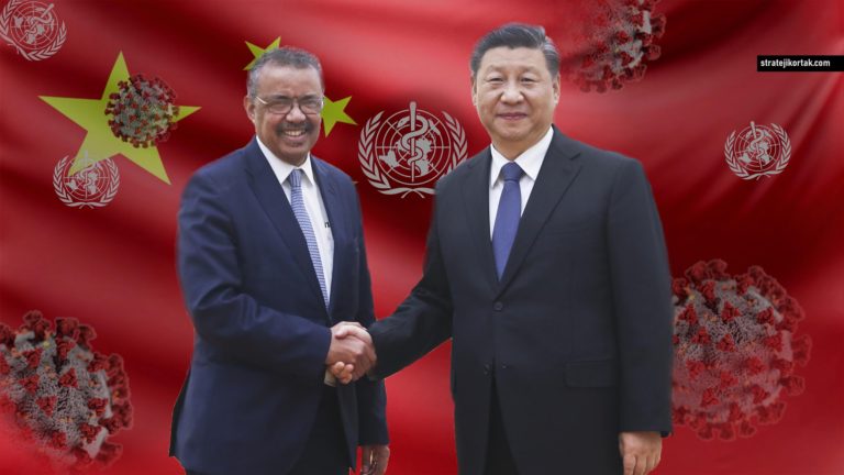 Çin ve Dünya Sağlık Örgütü’nün ‘Küresel ve Kirli Oyunu’