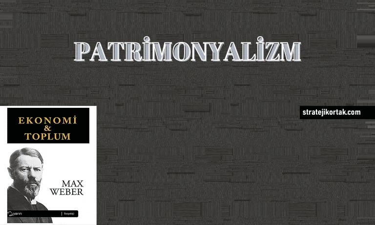 Patrimonyalizm Ve Post Truth İlişkisi