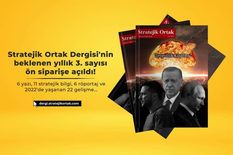 Stratejik Ortak Dergisi’nin 3. Sayısı Ön Siparişe Açıldı!