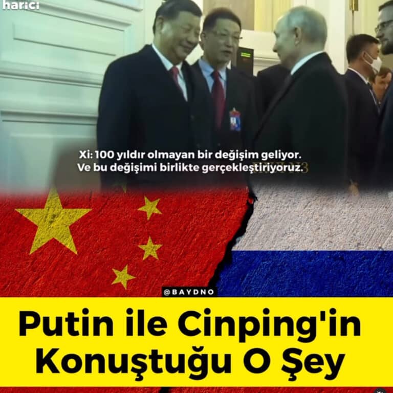 Putin ve Cinping’in “Yeni Dünya Düzeni” İlanı Nedir?