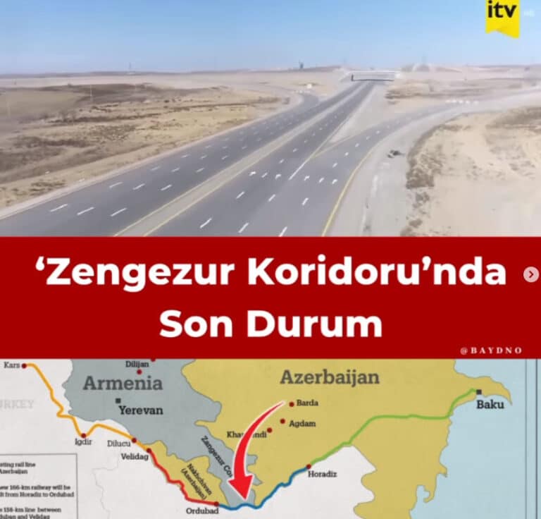 Zengezur Koridoru’nda Son Durum ve Yanlış Bilinenler