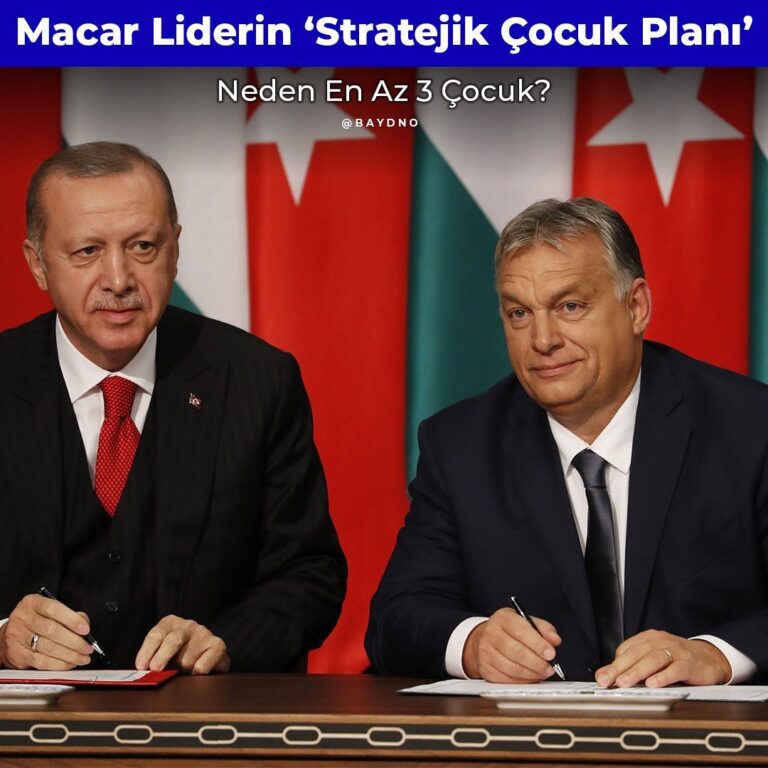 Macaristan ve Türkiye Örneği: “En Az 3 Çocuk Gerçeği”