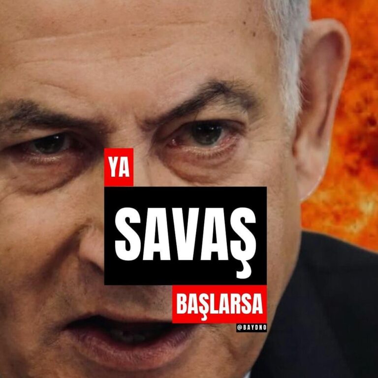 Türkiye: “İran ve İsrail Savaşı Başlarsa”